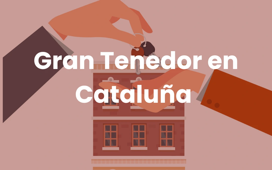 Gran Tenedor en Cataluña
