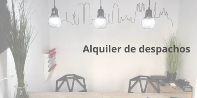Alquiler de despachos